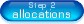 Step 2: Allocations